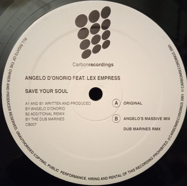 Angelo D'Onorio Feat. Lex Empress : Save Your Soul (12")