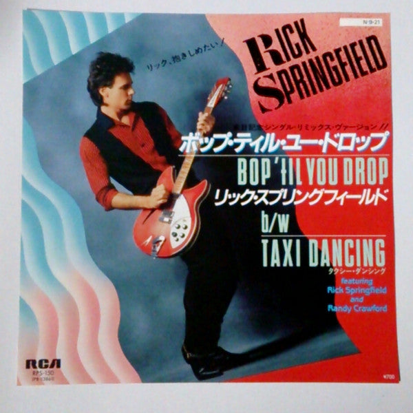 Rick Springfield : Bop 'Til You Drop / Taxi Dancing (7", Single)