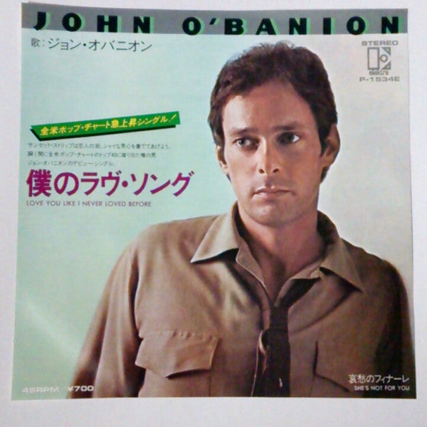 John O'Banion : Love You Like I Never Loved Before (7", Single)