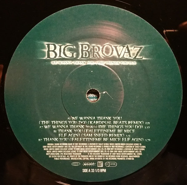 Big Brovaz : We Wanna Thank You (The Things You Do) (12")