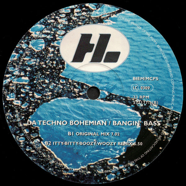 Da Techno Bohemian : Bangin' Bass (12")