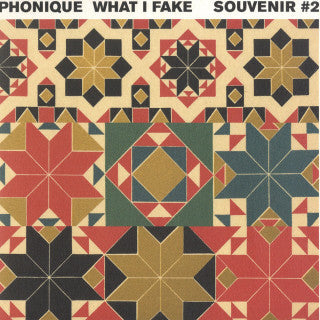 Phonique : What I Fake (12")