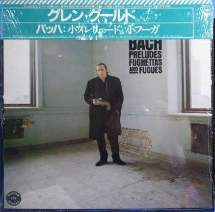 Johann Sebastian Bach - Glenn Gould : Preludes, Fughettas And Fugues (LP, Album)