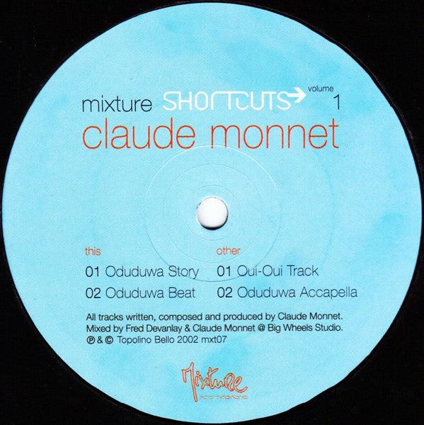 Claude Monnet : Mixture Shortcuts Volume 1 (12")