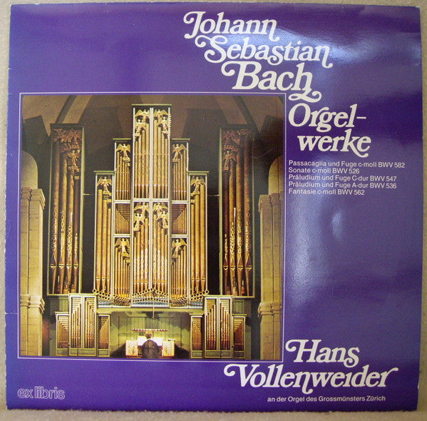 Johann Sebastian Bach, Hans Vollenweider : Orgelwerke (LP)