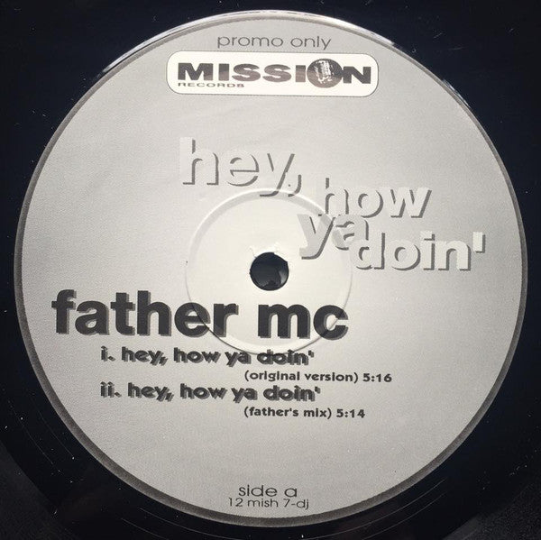 Father MC : Hey, How Ya Doin' (Remixes) (2x12", Promo)