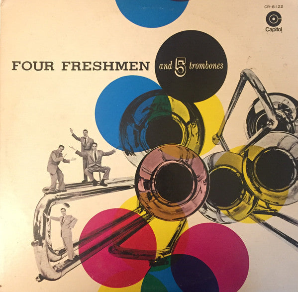 The Four Freshmen : Four Freshmen And 5 Trombones (LP, Album, Mono)