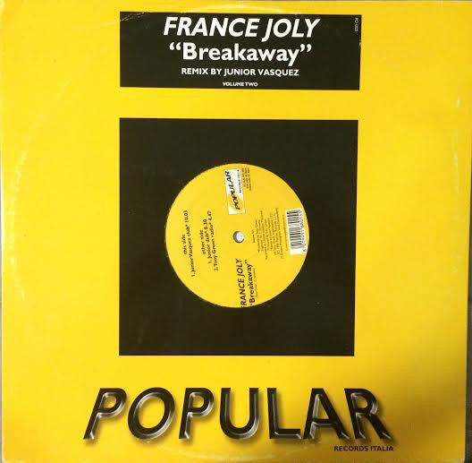 France Joli : Breakaway Volume 2 (Remix By Junior Vasquez) (12")