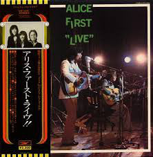 Alice (45) : Alice First Live ! (LP, Album, RE)