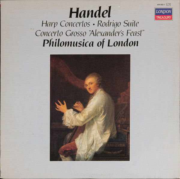 Georg Friedrich Händel, Philomusica Of London : Harp Concertos / Rodrigo Suite / Concerto Grosso "Alexander's Feast" (LP, Album, RE)