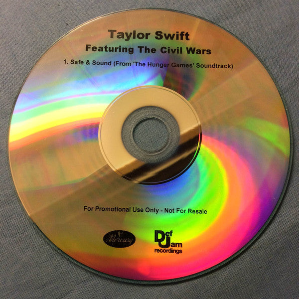 Taylor Swift Featuring The Civil Wars : Safe & Sound (From 'The Hunger Games' Soundtrack) (CDr, Single, Promo)