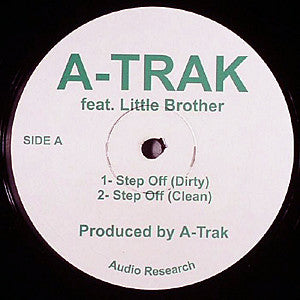 A-Trak feat. Little Brother (3) : Step Off (12")