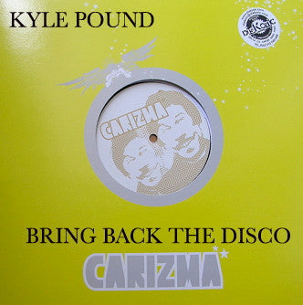 Kyle Pound : Bring Back The Disco E.P. (12", EP)