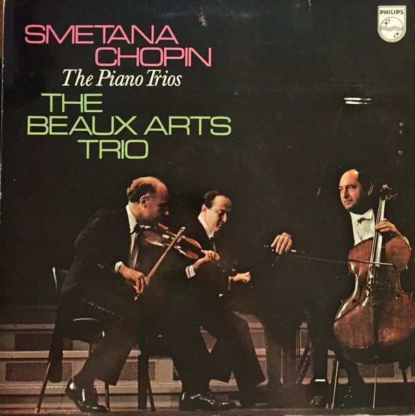 Bedřich Smetana / Frédéric Chopin, Beaux Arts Trio : The Piano Trios (LP)