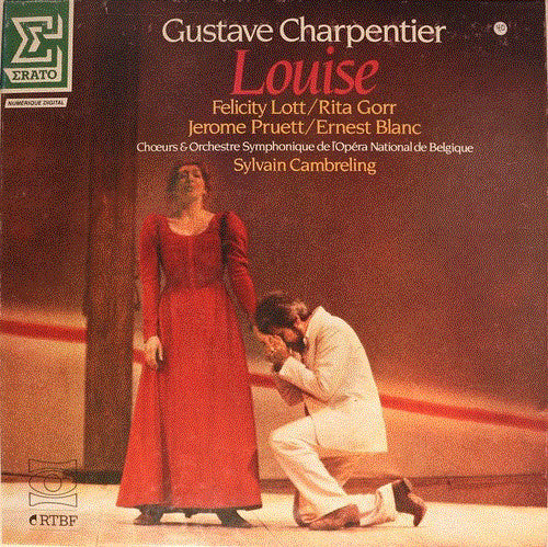 Gustave Charpentier / Felicity Lott, Jerome Pruett, Rita Gorr, Orchestre Symphonique De L'Opéra National De Belgique, Sylvain Cambreling : Louise (3xLP + Box)