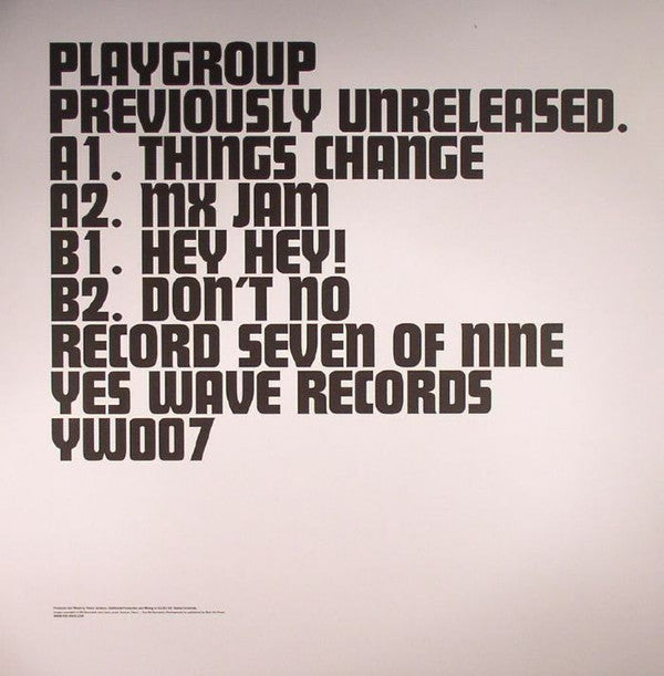 Playgroup : Previously Unreleased (Record Seven Of Nine) (12", EP, Ltd)