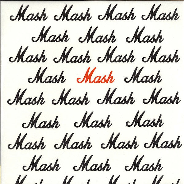 Mash (3) : Dreech (12")