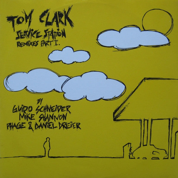 Tom Clark : Service Station Remixes Part I (12")