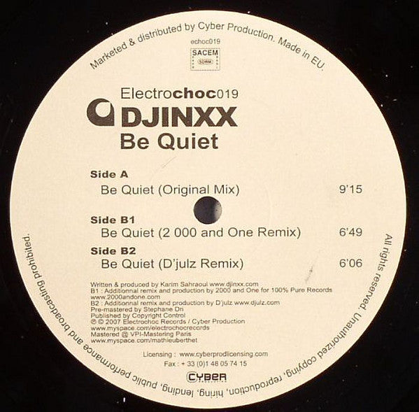 Djinxx : Be Quiet (12")