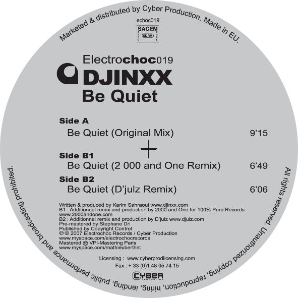 Djinxx : Be Quiet (12")