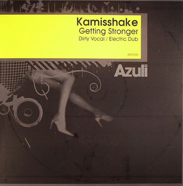 Kamisshake : Getting Stronger (12")