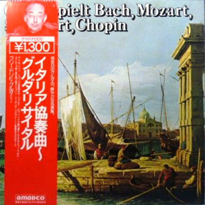 Friedrich Gulda, Johann Sebastian Bach, Wolfgang Amadeus Mozart, Franz Schubert, Frédéric Chopin : Gulda Spielt Bach, Mozart, Schubert, Chopin = イタリア協奏曲～グルダ・リサイタル (LP, RE)