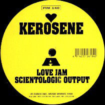 Kerosene : Love Jam (12")