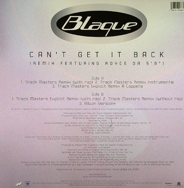 Blaque (2) Featuring Royce Da 5'9" : Can't Get It Back (Remix) (12", Single)