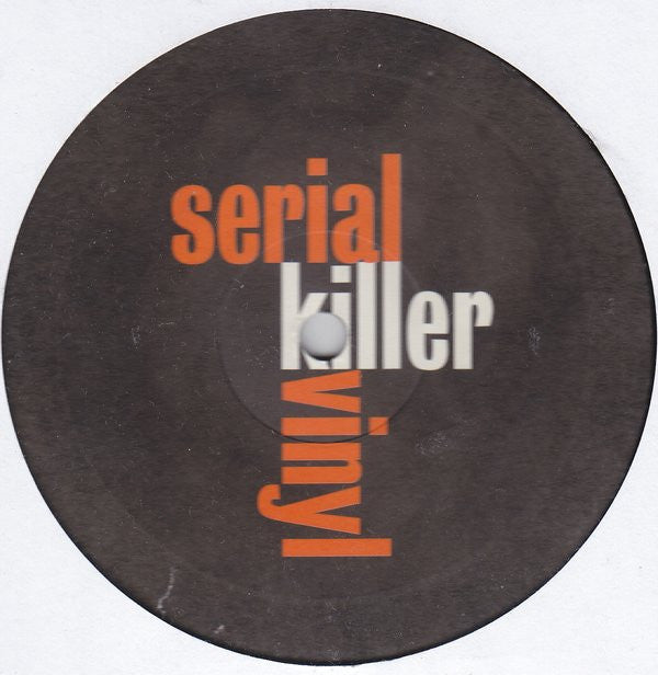 Various : Serial Killer Vinyl EP (12", EP)