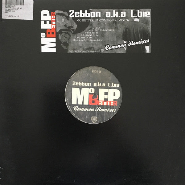 Zetton (2) A.K.A L.B12 : Mo Better EP (Common Remixes) (12", EP, Promo, Unofficial)