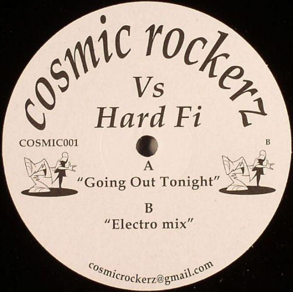 Cosmic Rockerz Vs Hard-Fi : Going Out Tonight (12", Unofficial)