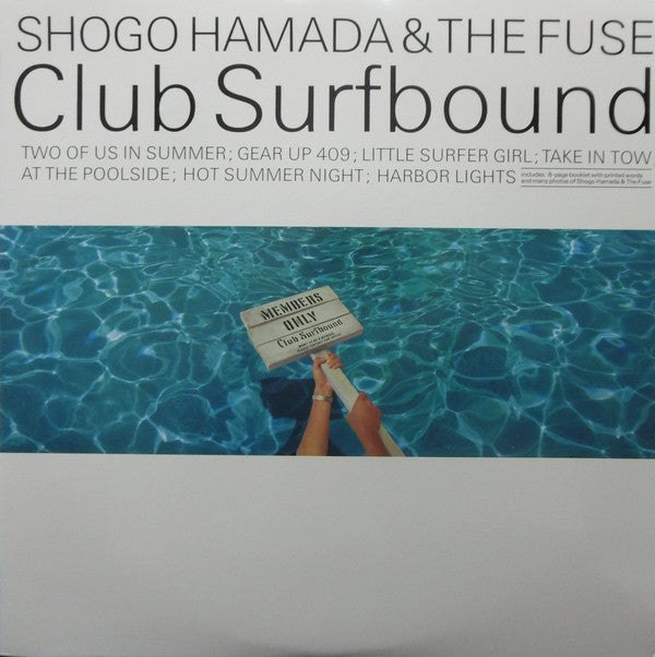 Shōgo Hamada & The Fuse (11) : Club Surfbound (LP, MiniAlbum)