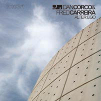 Dan Corco & Fred Carreira : Alter Ego (12")