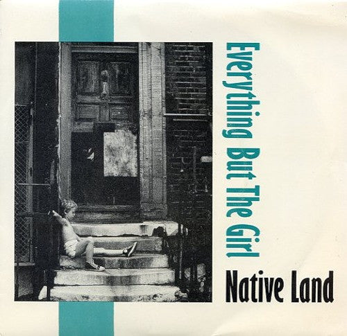 Everything But The Girl : Native Land (12")