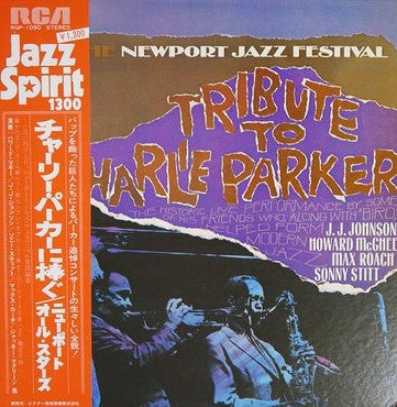 Newport Parker Tribute All Stars : Tribute To Charlie Parker From The Newport Jazz Festival (LP, Album, RE)