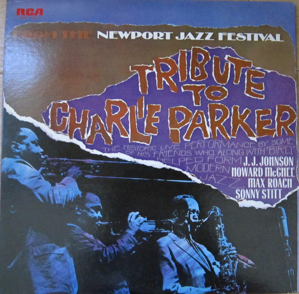 Newport Parker Tribute All Stars : Tribute To Charlie Parker From The Newport Jazz Festival (LP, Album, RE)