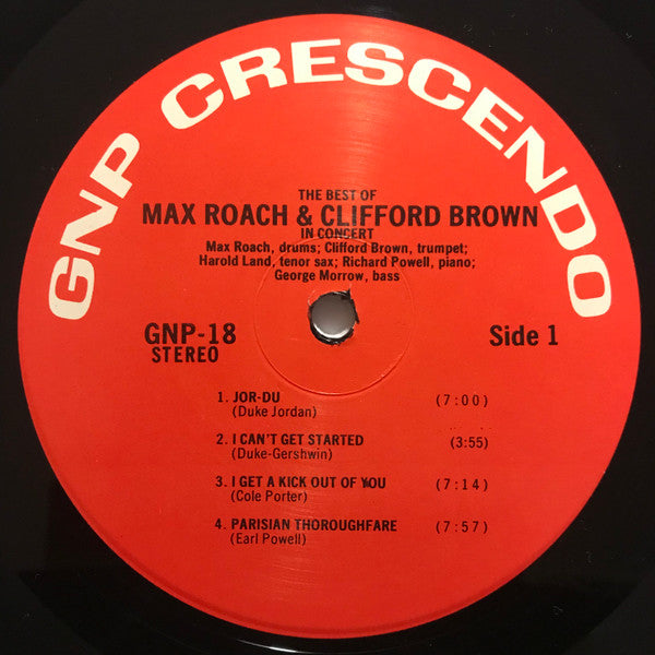 Clifford Brown And Max Roach : The Best Of Max Roach And Clifford Brown In Concert! (LP, Album, Mono, RE)