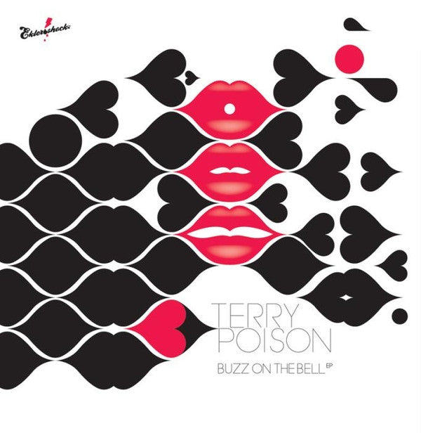 Terry Poison : Buzz On The Bell EP (12", EP)