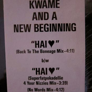 Kwamé & A New Beginning : Hai ♥ (12")