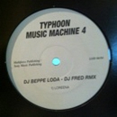 DJ Fred (2) & Beppe Loda : Typhoon Music Machine 4 (12")