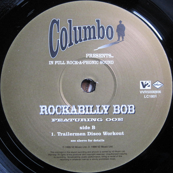 Columbo Featuring Ooe : Rockabilly Bob (12")