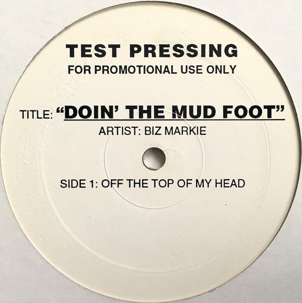 Biz Markie : Doin' The Mud Foot (12", Promo, TP, Unofficial)