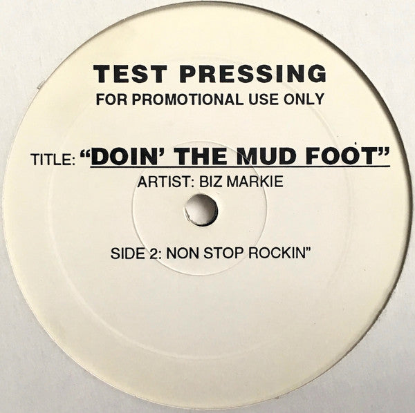 Biz Markie : Doin' The Mud Foot (12", Promo, TP, Unofficial)