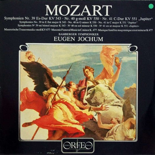 Wolfgang Amadeus Mozart, Bamberger Symphoniker, Eugen Jochum : Symphonien No. 39 Es-dur KV 543 · No. 40 G-Moll KV 550 · No. 41 C-Dur KV 551 »Jupiter« · Maurerische Trauermusik C-Moll KV 477 (2xLP, Comp)