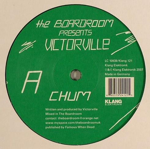 Board & Victorville : Chum / Buffer Corruption (12")