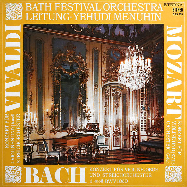 Antonio Vivaldi / Johann Sebastian Bach / Wolfgang Amadeus Mozart, Bath Festival Orchestra, Yehudi Menuhin : Konzert Für 4 Violinen Und Streichorchester H-moll / Konzert Für Violine, Oboe Und Streichorchester D-moll BWV 1060 / Konzert Für Violine Und Orchester G-dur KV 216 (LP, Comp, Bla)