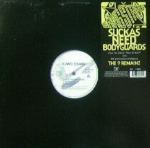 Gang Starr : Suckas Need Bodyguards / The ? Remainz (12", Single)