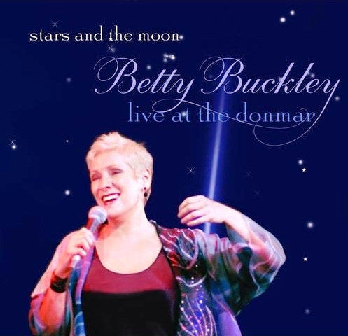 Betty Buckley : Stars And The Moon - Live At The Donmar (CD, Album)