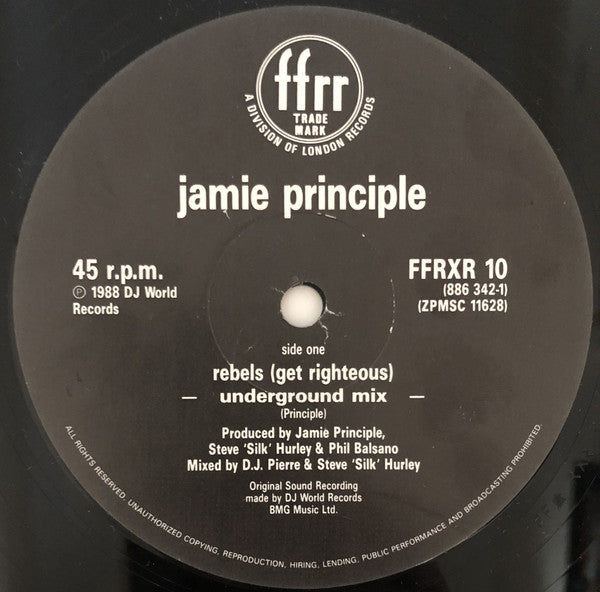 Jamie Principle : Rebels (Get Righteous) (12")