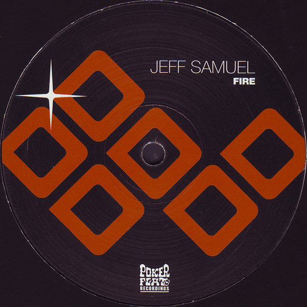 Jeff Samuel : Fire (12")